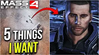 5 вещей, которые я хочу увидеть в Mass Effect 4