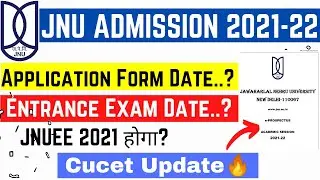 JNU Application Form 2021 Date | Jnu Admission 2021 | JNU Entrance Exam 2021 Date | Jnuee 2021