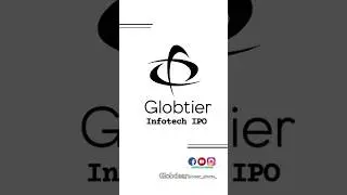 Globtier Infotech IPO 2025 | Full Details, Pros & Cons | SME IPO Analysis | Should You Invest?