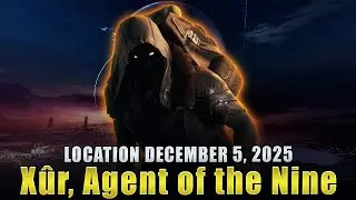 Destiny Xur Location, Exotics & Legendary Items  12-5-25 - December 5, 2025