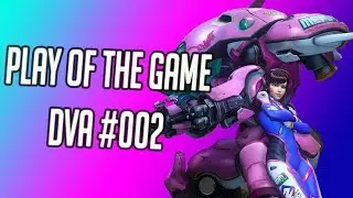 Overwatch - DVA Play of The Game #002