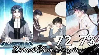 Debunk Them Everyday Chapter 72 - 73