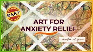 🎨 Art Therapy for Overthinking & Anxiety | Calm Your Mind, Restore Inner Peace - Stress Relief