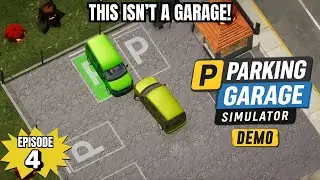 In Parking Garage Simulator DEMO EP 04 I Got FIRED From a Parking Garage That Wasn’t Even a Garage”