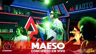 Maeso -  Concierto en Vivo en AC Radio Show