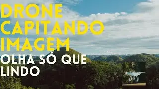 Vou de Drone capitando imagem