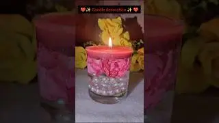 Candle decoration ideas#viral #diy#reels#craft#trending#trendingshorts#shorts#viralvideo#candle#art