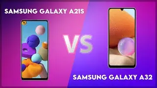 Samsung Galaxy A21s vs Samsung Galaxy A32 Technical Comparison