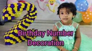 DIY 2nd Birthday Number Decoration/Number 2 decoration for birthday party/Party Prop/3D bday number