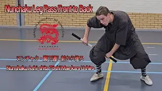 Nunchaku Leg Pass Front to Back