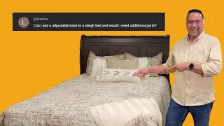 Can an adjustable base fit in a sleigh bed? - Question of the Week