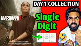 MARDAANI 3 BOX OFFICE COLLECTION DAY 1 | MARDAANI DAY 1 COLLECTION | MARDAANI 3 REVIEW  RANI MUKERJI