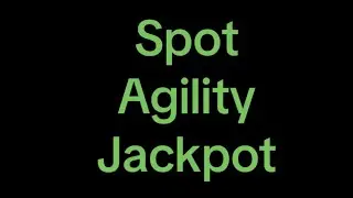 #Spot #Agility #Jackpot