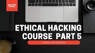 Ethical Hacking Free Course For Beginners By HackTech Ethical