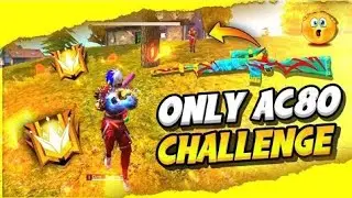 ONLY AC80 GUN CHALLENGE WITH ONE TEAM MENT🥵 #freefire #freefireindia #youtubevideo 
