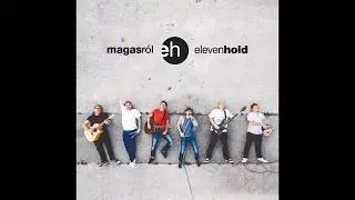 Eleven Hold- Magasr&oacute;l- 5. lemez trailer