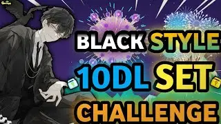 SPECIAL 10 DLS BLACK STYLE SET CHALLENGE (NEW SET!!) | Growtopia - Set Challenge #311