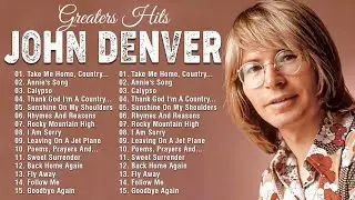 John Denver Greatest Hits   Best Songs Of John Denver   John Denver Playlist