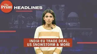 India-EU sign &lsquo;Mother of all trade deals&rsquo;,  Vijay&rsquo;s movie stalled yet again & new UGC rules