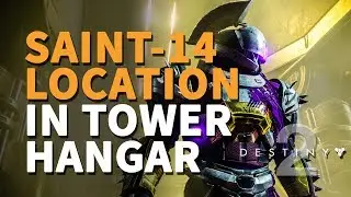 Saint-14 Location Destiny 2