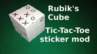 Rubik's Cube Tic-Tac-Toe Sticker Mod