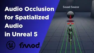 Audio Occlusion Tool for Spatialized Audio | Unreal 5 + FMOD