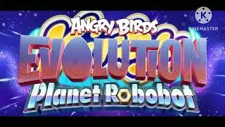 angry birds evolution planet robobot trailer