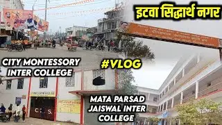 Mata Parsad Jaiswal & City Montessory Inter College Itwa Siddharth Nagar | Asad Official