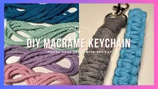 DIY Macrame Keychain #INSPIREYOURHEARTWITHARTDAY