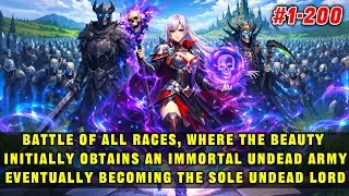 🔥Beauty Initially Gains an Immortal Undead Army and Ultimately Becomes the Only Undead Lord