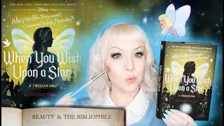 The Blue Fairy’s Back Story | When You Wish Upon A Star Book Summary | Beauty And The Bibliophile