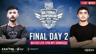 [NEPALI] PMNC 2021 - Nepal | Grand Finals - Day 2 | PUBG MOBILE National Championship