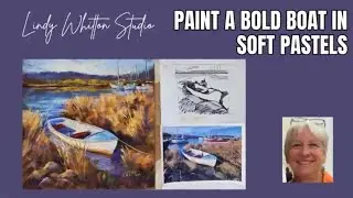 Paint a bold boat in soft pastels