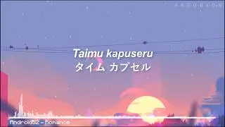 Android 52 - Romance 【Lyrics】| MrGabo01