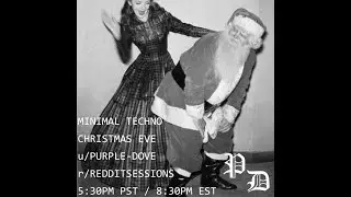 Purple-Dove - Minimal Techno DJ Set - Merry Christmas