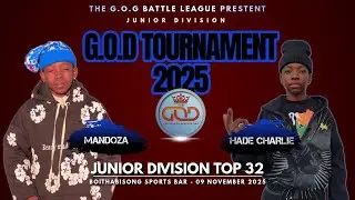Mandoza VS Hade Charlie (JUNIOR TOP 32) | The G.O.D Tournament 2025