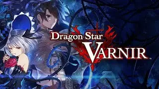 Dragon Star VARNIR | Prologue & Chapter 1 | Hard Difficulty