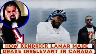 How Kendrick Lamar NOT LIKE US Made Drake Irrelevant In His Own Hometown For 581 Days
