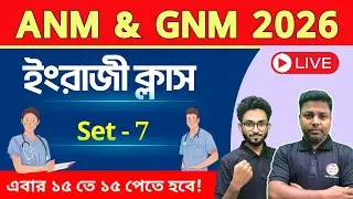 ANM & GNM English Class | ANM/GNM Preparation 2026 | English Practice Class - 07 | English PYQs