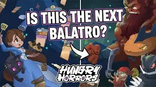 Это следующий Балатро? Трейлер игрового процесса Hungry Horrors.