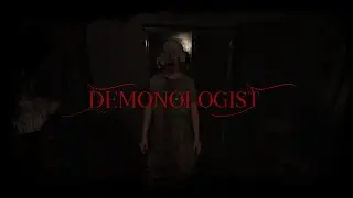 Demonologist | Abandoned House | Solo | No Commentary | #10
