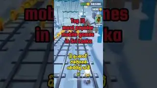 Top 10 most popular mobile games in Sri Lanka 🎮🔝 #shorts #fyp #viralvideo #top10 #games