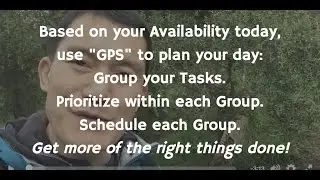 Planning My Day's Availability -- Group Prioritize Schedule (GPS)