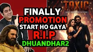 Toxic movie new contents update | Toxic vs dhurandhar 2 IMDb update | Toxic movie song teaser update