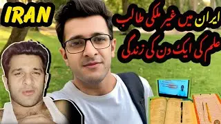 Life of a Foreign Student Studying in Iran