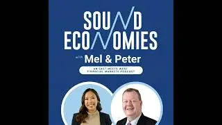 Sound Economies with Mel & Peter: 18 September 2025
