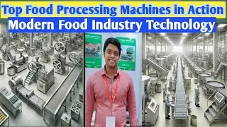 Amazing Food Processing Machines | Modern Food Industry Innovations। #FoodProcessingMachines