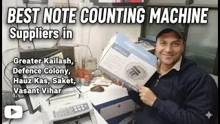 The Ultimate Guide: Best Note Counting Machine Suppliers in Greater Kailash, Saket & South Delhi 💸