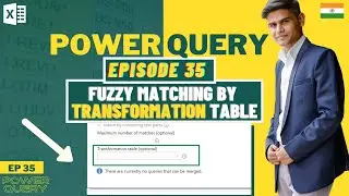 Fuzzy Match By Transformation Table | Power Query Masterclass EP35 | Get & Transform