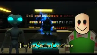 ROBLOX - The Gas Station Experience [Secret Ending] - [Full Walkthrough]